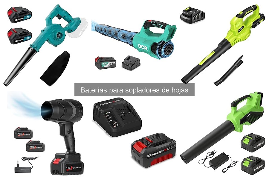 Baterías compatibles para sopladores de hojas: guía completa