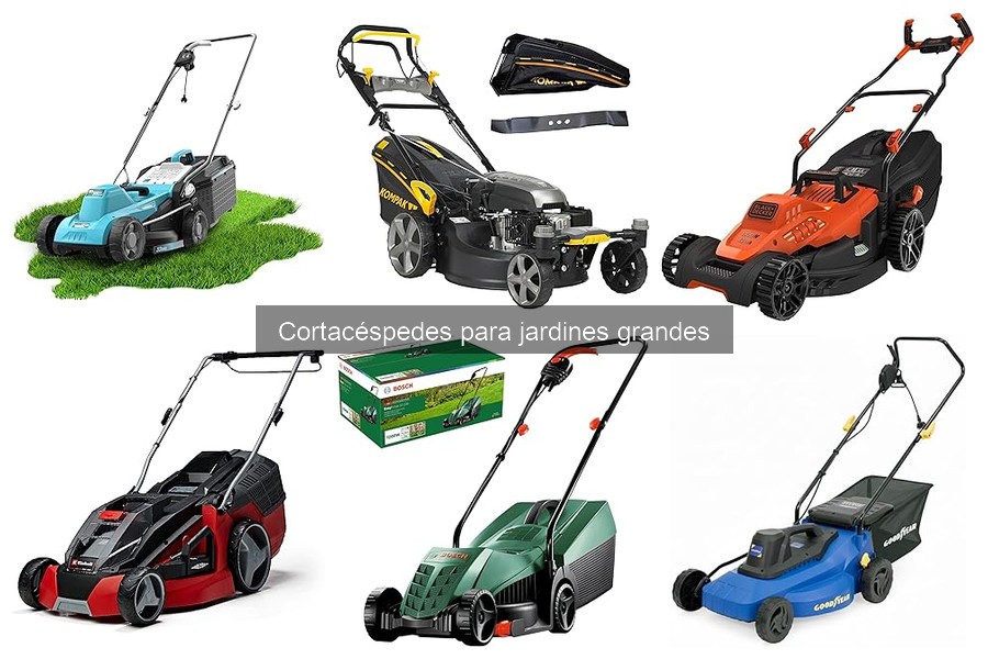 Características esenciales de cortacéspedes para jardines grandes