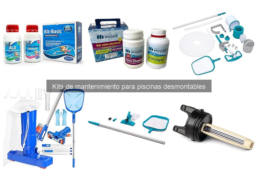 Cómo elegir el mejor kit de mantenimiento para piscinas desmontables