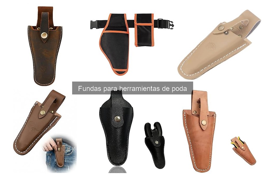 Precios de Fundas para Herramientas de Poda: Guía Completa