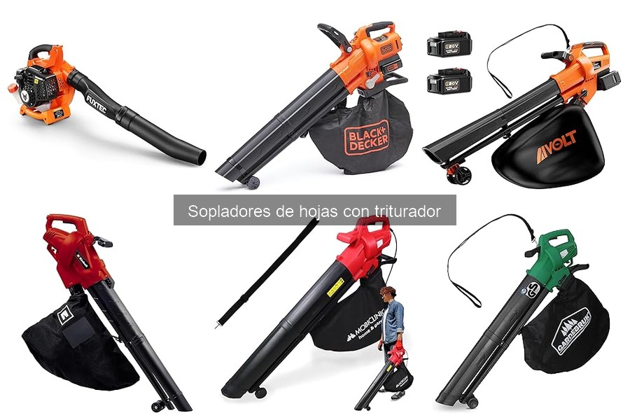 ¿Qué es un soplador de hojas con triturador? Descúbrelo